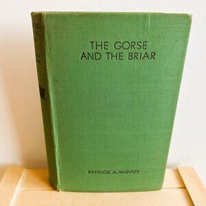 The Gorse and the Briar, Patrick A McEvoy, 1938